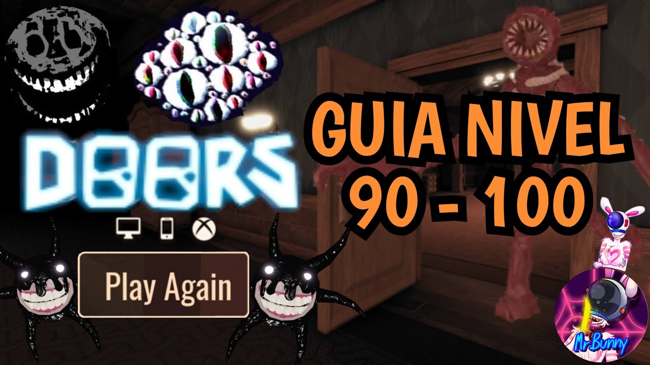 COMO PASAR DOORS! GUIA COMPLETA PUERTAS 90 A 100!👁 *NUEVO FINAL