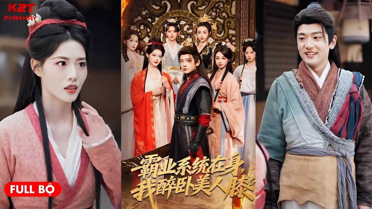 Mang theo hệ thống bá nghiệp trong người, ta say nằm bên gối mỹ nhân