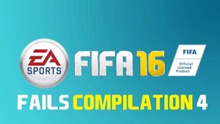 FIFA 16 Fails Compilation #4