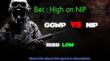 GGWP VS NIP CS:GO Lounge betting predictions 14.01.2015