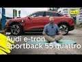 Audi e-tron Sportback 55 quattro: Das vollelektrische Schwergewicht im Langstreckentest