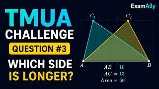 TMUA Practice Question #3 | Ambiguous Triangle: Find the Longer BC
