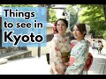 Fun Friday: Things to see in Kyoto