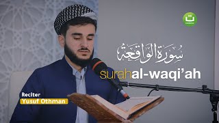 Surah Al Waqiah Merdu - Bikin Hati Tenang I Yusuf Othman