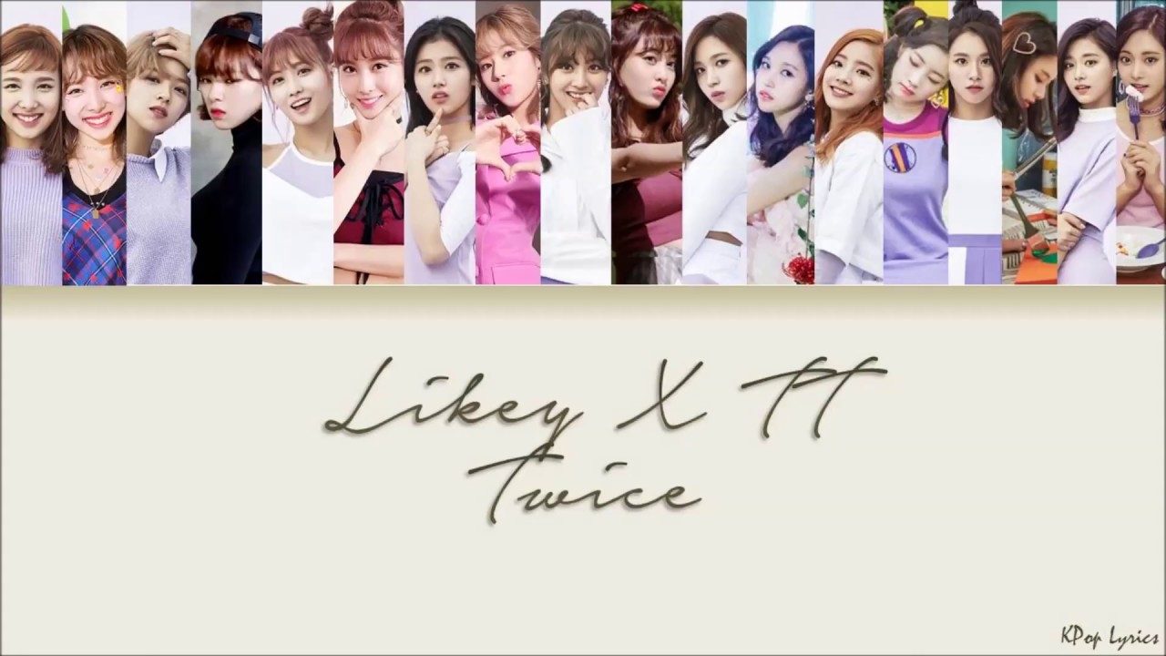 TWICE (트와이스) - Likey X TT (티티) (Color Coded Lyrics) [HAN/ROM/ENG] - YouTube