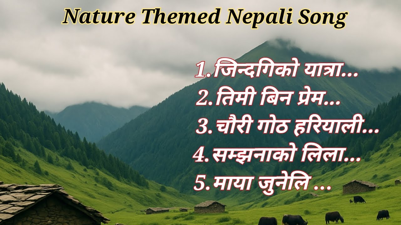 Nature Themed Nepali Song Collection||Hariyali Yaad Haru||Ac Chams