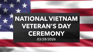 Vietnam Veterans Celebration | March 28, 2026