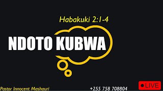 LIVE: NDOTO KUBWA KUBWA // TIMIZA MALENGO