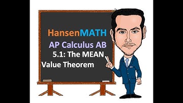 AP Calculus: The Mean Value Theorem (MVT)