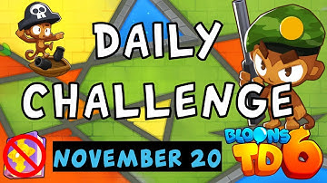Bloons TD 6 Daily Challenge | Cash Only | No Hero No MK No Powers | November 20 2022