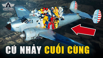 Nhảy Dù Từ Máy Bay ở Độ Cao 20000ft! 18 Người Thương Vong Vì Sai Lầm Ngớ Ngẩn