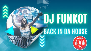 DJ  FUNKOT BACK IN DA HOUSE VDJ INSOMNIA