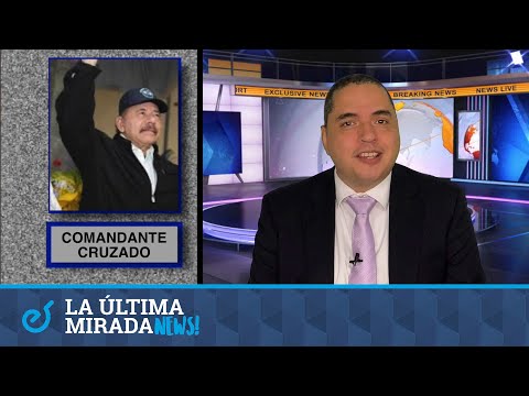 Ortega se inventa un obispo; la ausencia de Murillo; y la covid que no hay, en la Última Mirada News