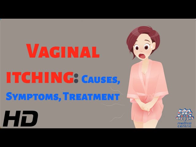 Embarrassed by Vaginal Itching? Here's What You Need to Know 