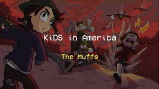 KiDS In America - The Muffs (Unofficial Lyric Video)