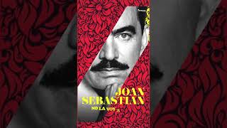 Joan Sebastian - No La Voy A Engañar (Promo)