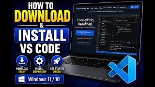 How to Download & Install VS Code on Windows 10 & 11 | Step-by-Step Guide