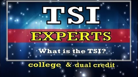 TSI: What is the TSI?
