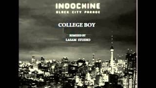 Indochine College Boy ( Lasam Studio Remix )