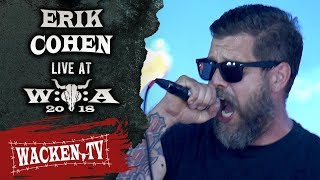 Erik Cohen - Full Show - Live at Wacken Open Air 2018