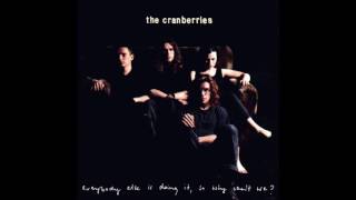 The Cranberries - I Will Always