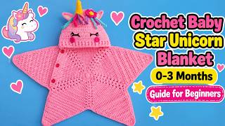 Easy Crochet Baby Star Blanket for Beginners | 0-3 months Crochet Baby Unicorn Cocoon Step-by-Step