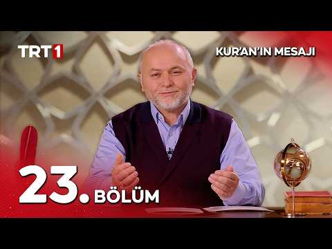 Kur'an'ın Mesajı 23. Bölüm