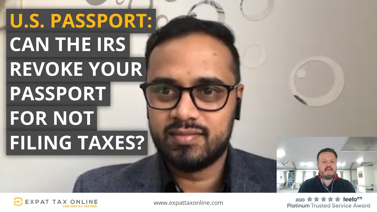 Can the IRS revoke your passport for not filing taxes?