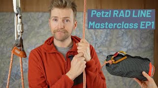 Petzl RAD LINE Masterclass Ep1 // Dave Searle