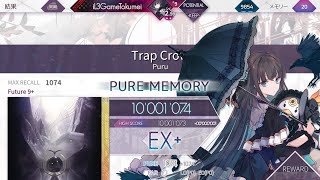 【Arcaea】Trap Crow     FTR理論値