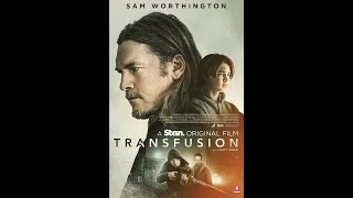 iMusicPlus Movie Trailer - The Transfusion (2023) Sam Worthington, Phoebe Tonkin, Matt Nable