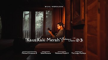 Bilal Indraya - Kaus Kaki Merah (Bedroom Session)