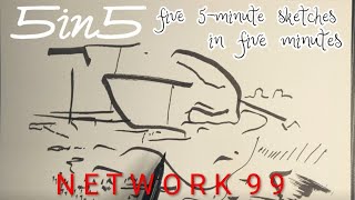 5 original 5-minute sketches in just over 5 minutes- let it flow!