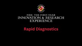 Rapid Diagnostics - FIRE Stream Info Session