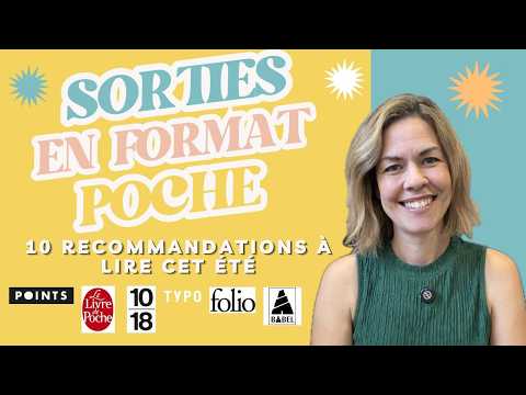 Video SORTIES EN FORMAT POCHE | 10 romans à lire cet été !!!