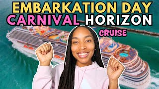 Carnival Horizon Cruise Embarkation Day Vlog