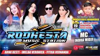  Rodhesta  Station Terbaru Malam Ini  19 April 2025  Semdanir Kota Kediri