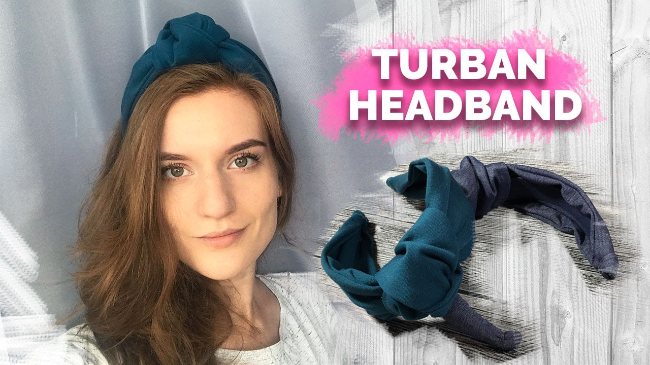 HOW TO MAKE A TURBAN HEADBAND EASY TUTORIAL YouTube