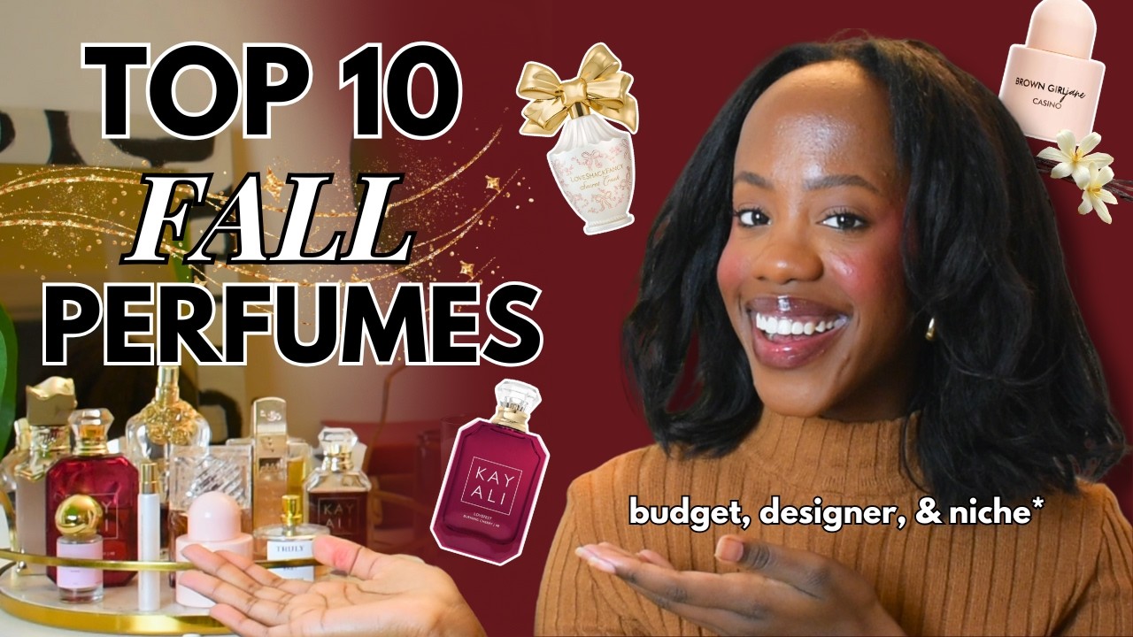 Top 10 Fall/Winter Fragrances 2025 | budget, niche, & designer perfumes ...