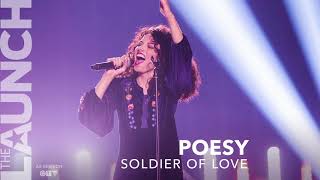 Video thumbnail of "POESY - Soldier of Love - THE LAUNCH"