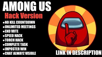 How To Download Among Us Hack |Link in Description