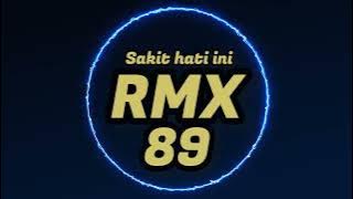 RMX -  Sakit hati ini Long Version Instrument