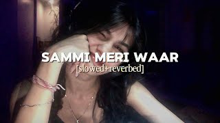 Download lagu Sammi Meri Waar | Raatan Labiyan Kaaliyan Ni Sammiye | Dil Haari Sammiye |
