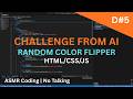 D5 - "Random Color Flipper" Challenge Accepted | Build from Scratch | ASMR Coding