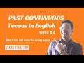 Past Continuous Tense | English Grammar | Learn English With Vikas | Video # 4 | Vikas Chhetri