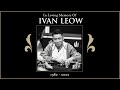 In Memory of Ivan Leow