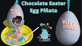 Breakable Easter Egg Piñata / How to / Chocolate Egg / Easter 2022 Details