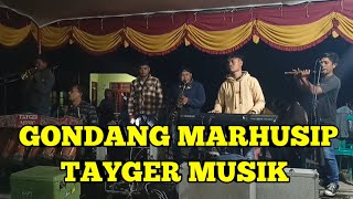 GONDANG MARHUSIP // TAYGER MUSIK