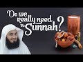 The quran is enough what about the sunnah  mufti menk