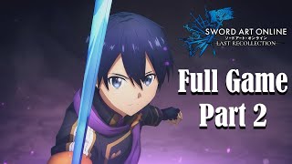 Sword Art Online: Last Recollection (Multi): confira o vídeo de abertura -  GameBlast